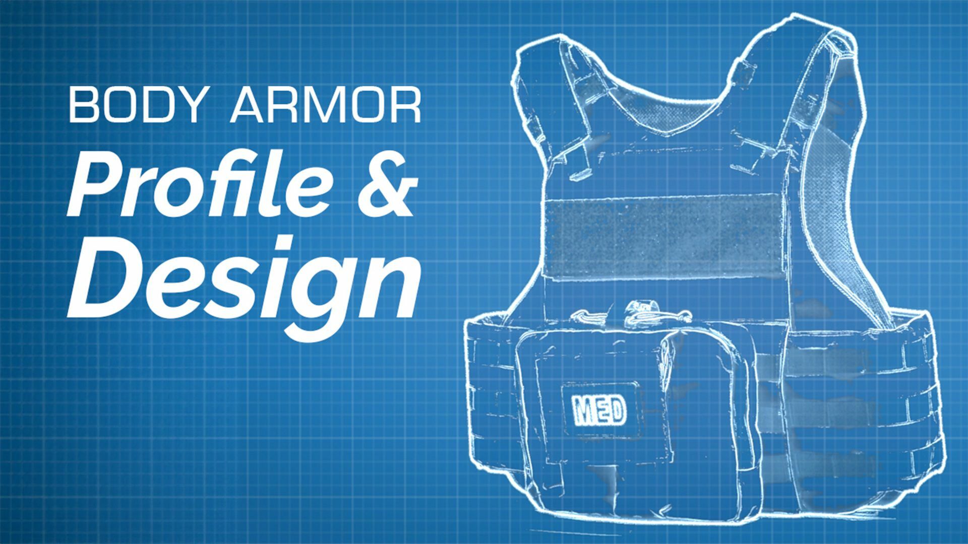 Body Armor Profile and Design