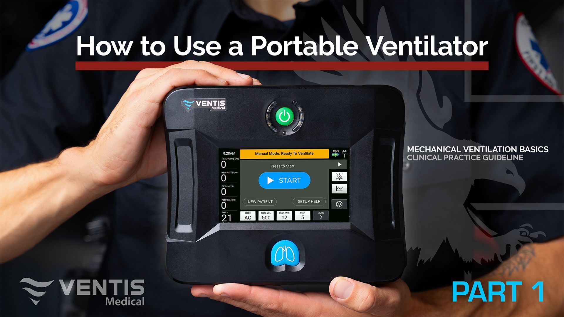How to Use a Portable Ventilator Part 1