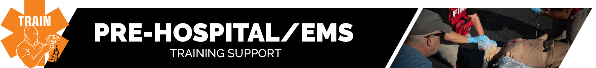Pre-Hospital EMS Training Support