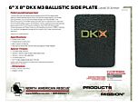 6 in. x 8 in. DKX M3 Ballistic Side Plate Level III Armor - Product Information Sheet
