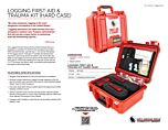 Logging First Aid & Trauma Kit - Hard Case - Product Information Sheet