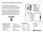 Semi-Recessed Metal Wall Case - Product Information Sheet