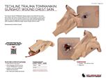 TechLine Trauma TOMManikin Gunshot Wound Chest Skin - Product Information Sheet