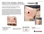 SMRT Task Trainer - Medium Versatile Placement with Gunshot Wound - Product Information Sheet
