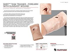 SMRT Task Trainer - Forearm with Gunshot Wound - Product Information Sheet